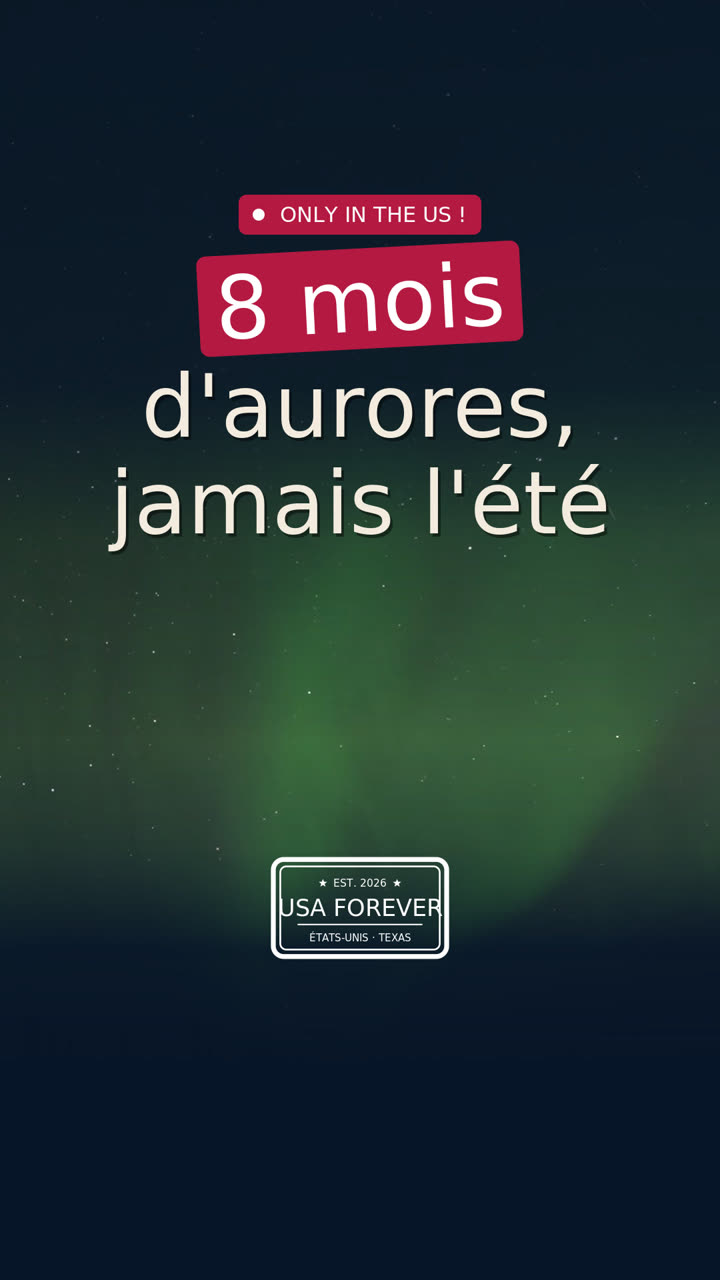 Aurores : 8 mois par an en Alaska. Jamais l'été.