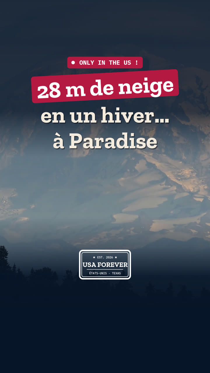 28 mètres de neige en un hiver… à Paradise