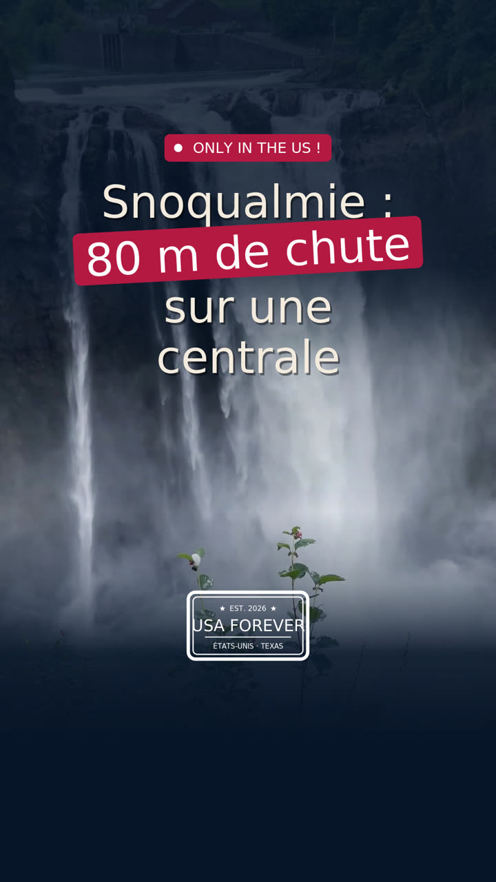 Snoqualmie : 80 mètres de chute sur une centrale